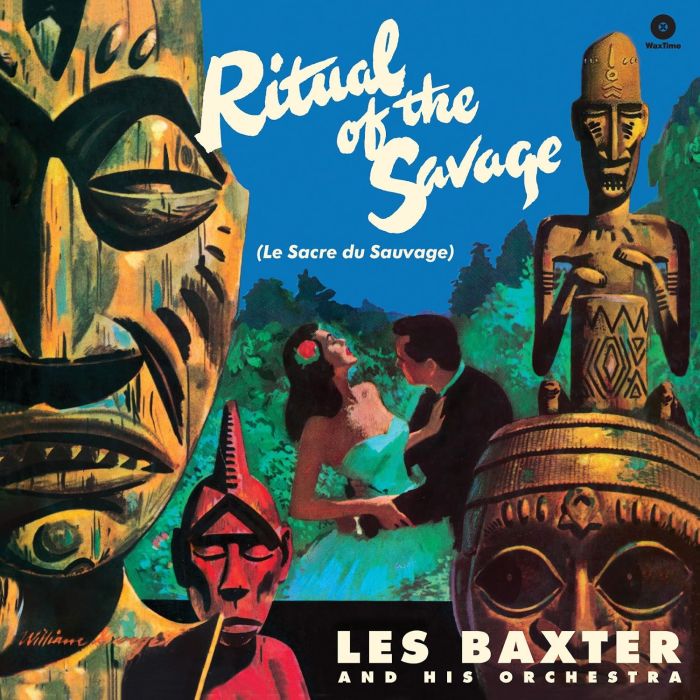 LES AND HIS ORCHESTRA BAXTER - RITUAL OF THE SAVAGE (180G/DMM/2 BONUS TRACKS)