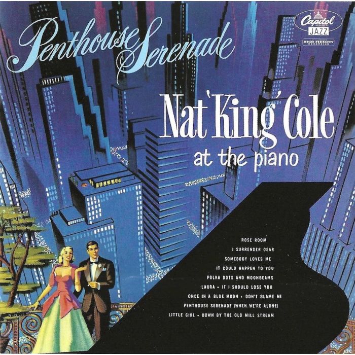 NAT KING COLE - PENTHOUSE SERENADE