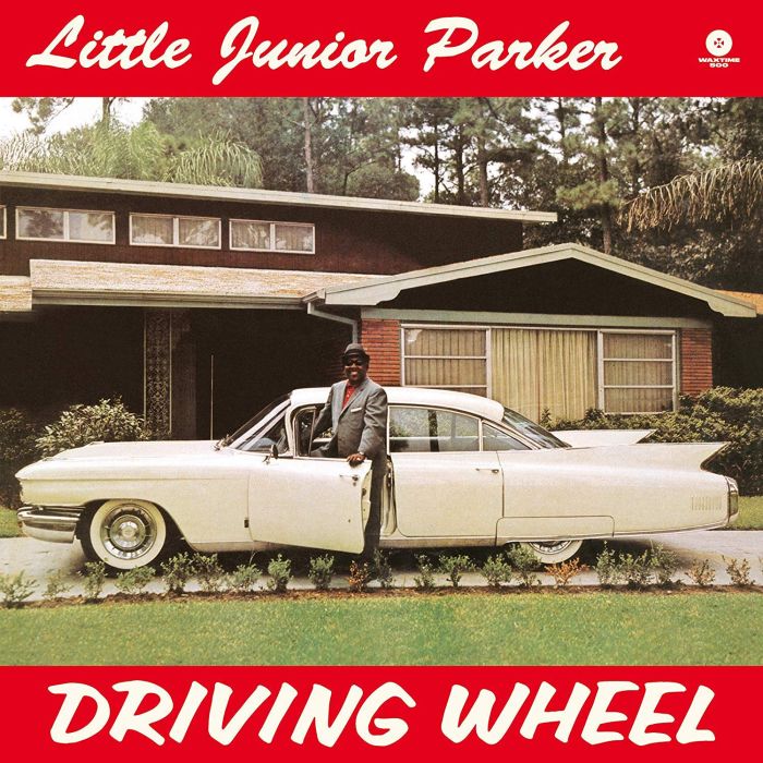 JUNIOR PARKER - DRIVING WHEEL (180G)