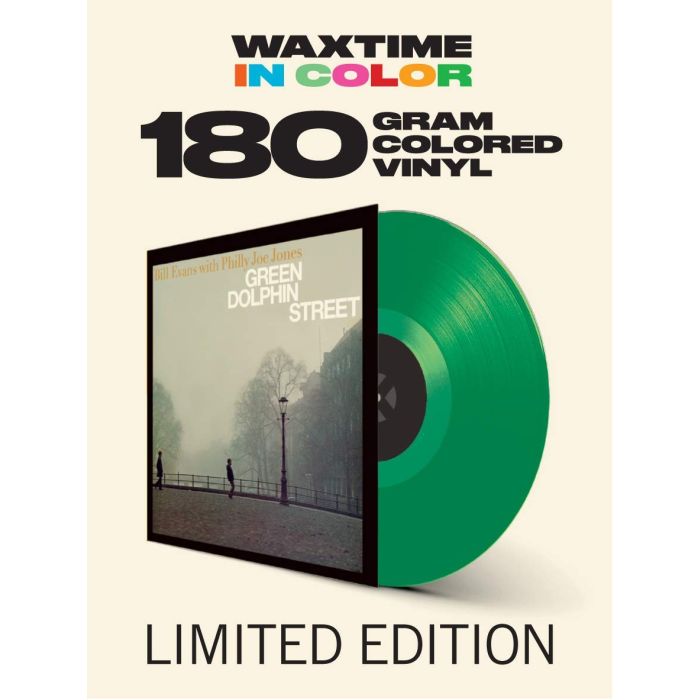 BILL EVANS - GREEN DOLPHIN STREET (180G/TRANSPARENT GREEN VINYL)