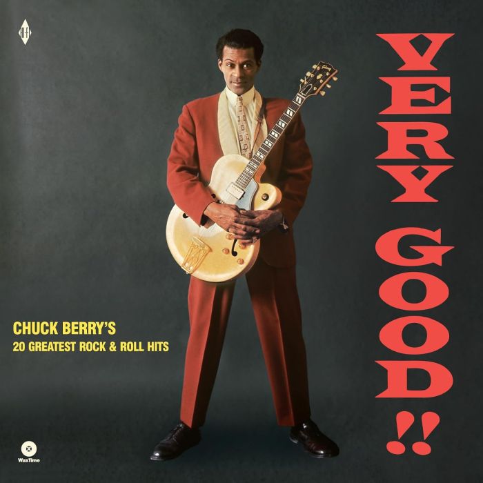 CHUCK BERRY - VERY GOOD!! CHUCK BERRY’S 20 GREATEST ROCK & ROLL HITS