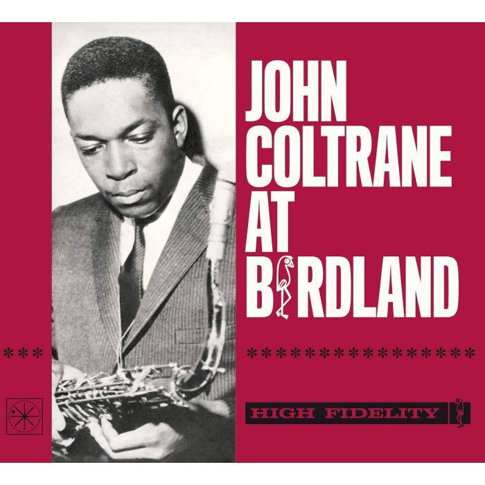 JOHN COLTRANE - AT BIRDLAND (ALTERNATIVE ORIGINAL COVER)