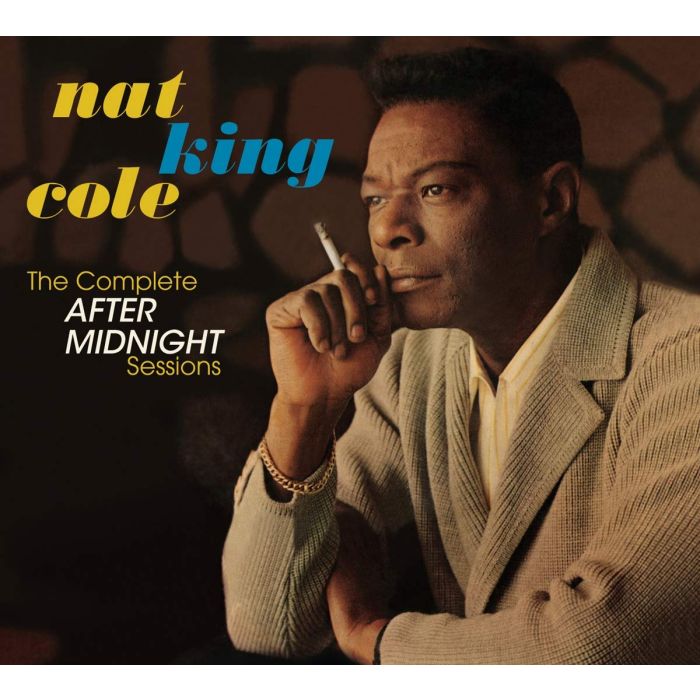 NAT KING COLE - COMPLETE AFTER MIDNIGHT SESSIONS