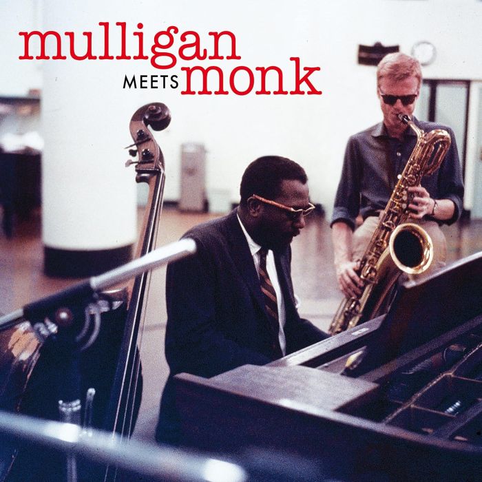 MULLIGAN,GERRY & THELONIOUS MONK - MULLIGAN MEETS MONK