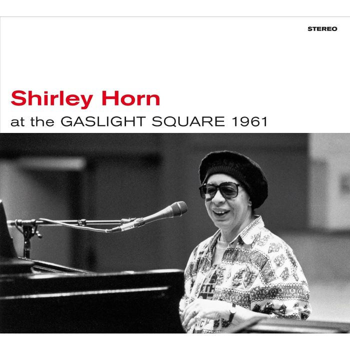 SHIRLEY HORN - AT THE GASLIGHT SQUARE 1961