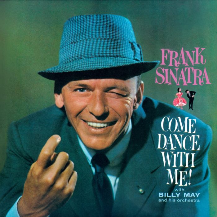 FRANK SINATRA - COME DANCE WITH ME! / COME FLY WITH ME