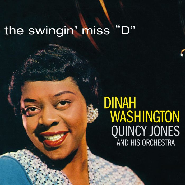 WASHINGTON,DINAH & QUINCY JONES ORCHESTRA - SWINGIN' MISS D
