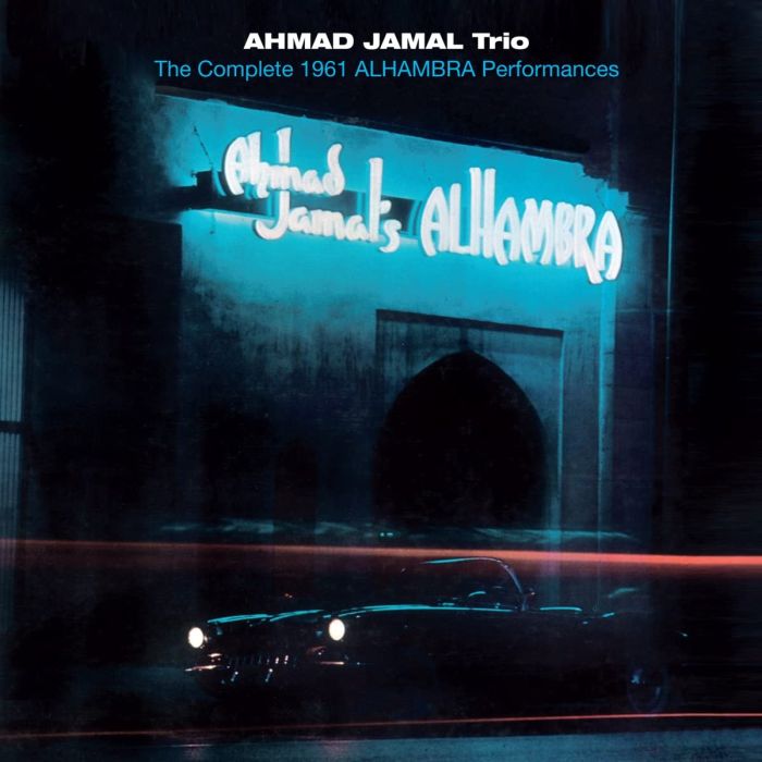 AHMAD JAMAL - COMPLETE 1961 ALHAMBRA PERFORMANCES