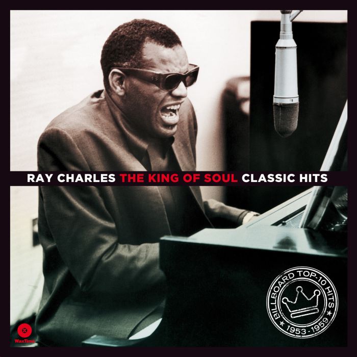 RAY CHARLES - KING OF SOUL. CLASSIC HITS