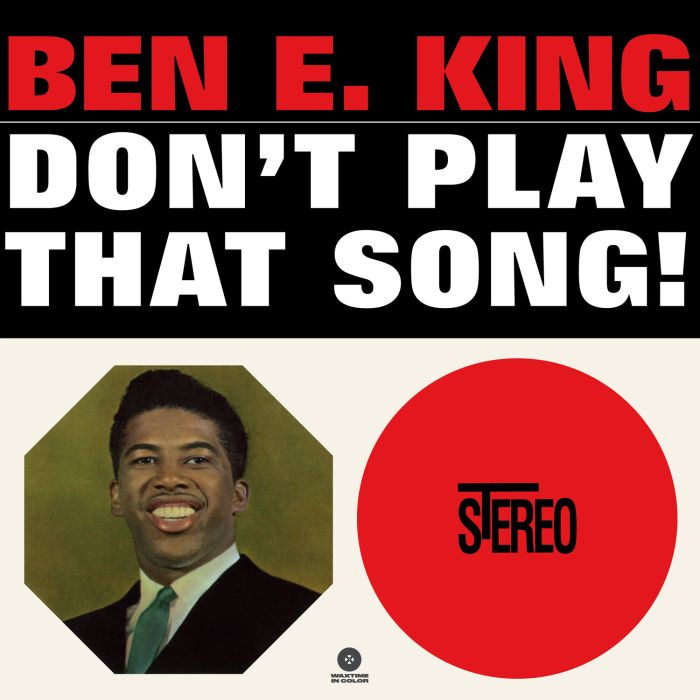 BEN E. KING - DON'T PLAY THAT SONG! (180G/RED VINYL)