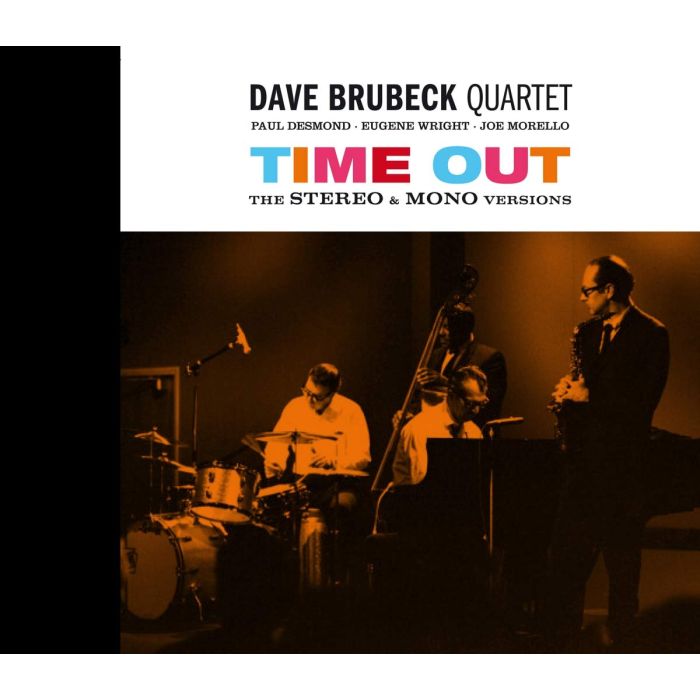 DAVE QUARTET BRUBECK - TIME OUT (MONO & STEREO VERSIONS)