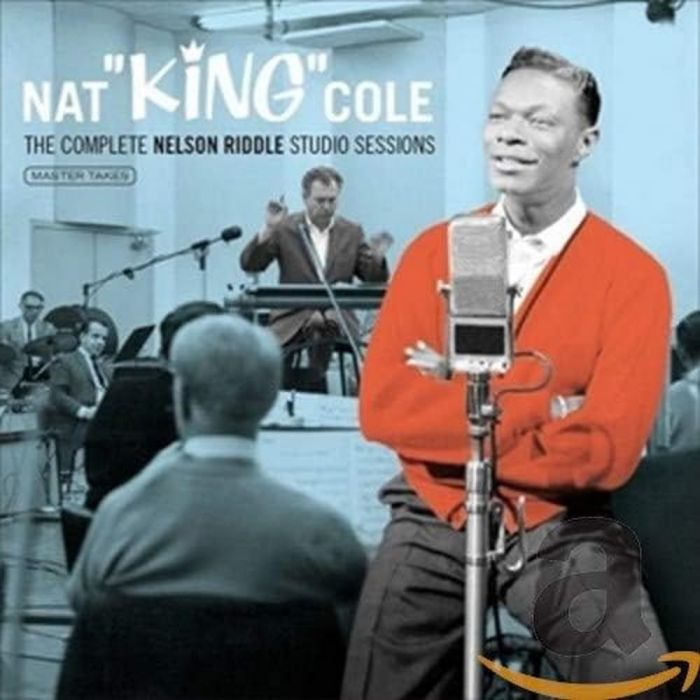 NAT KING COLE - COMPLETE NELSON RIDDLE STUDIO SESSIONS - MASTER TAKES
