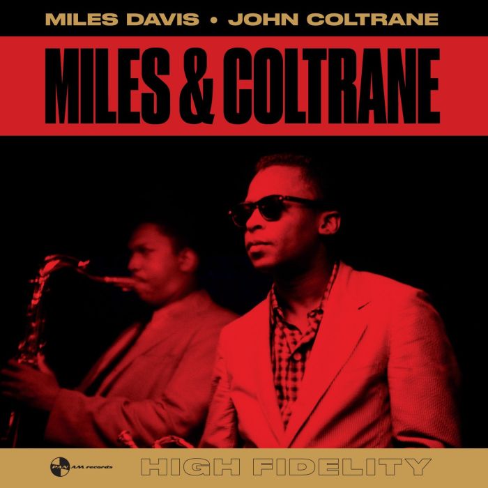 DAVIS,MILES & JOHN COLTRANE - MILES & COLTRANE (180G DMM REMASTER)