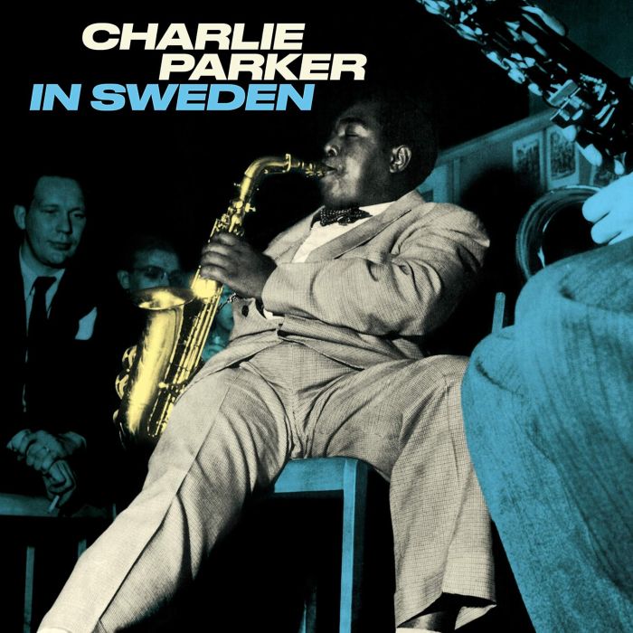 CHARLIE PARKER - IN SWEDEN (BLUE VINYL)