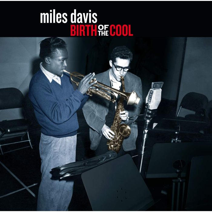 MILES DAVIS - BIRTH OF THE COOL