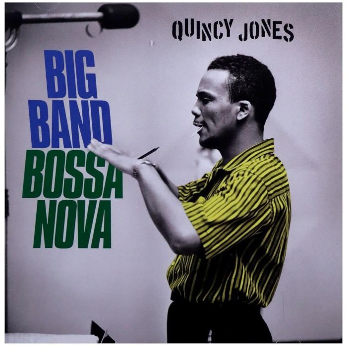 QUINCY JONES - BIG BAND BOSSA NOVA