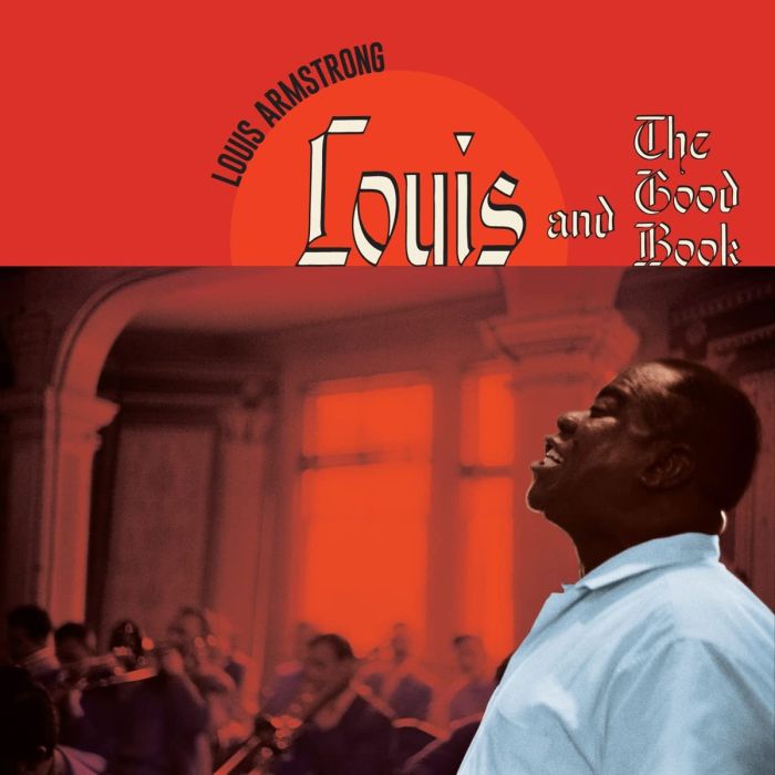 LOUIS ARMSTRONG - LOUIS & THE GOOD BOOK