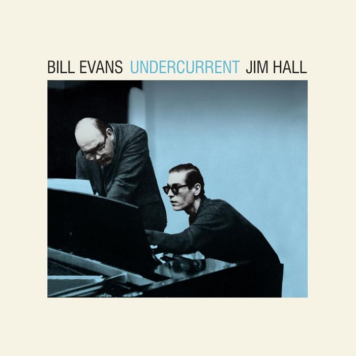 EVANS,BILL & JIM HALL - UNDERCURRENT (COLOURED VINYL)