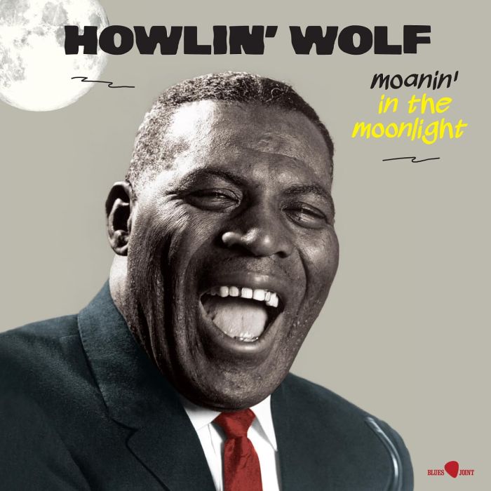 HOWLIN WOLF - MOANIN IN THE MOONLIGHT