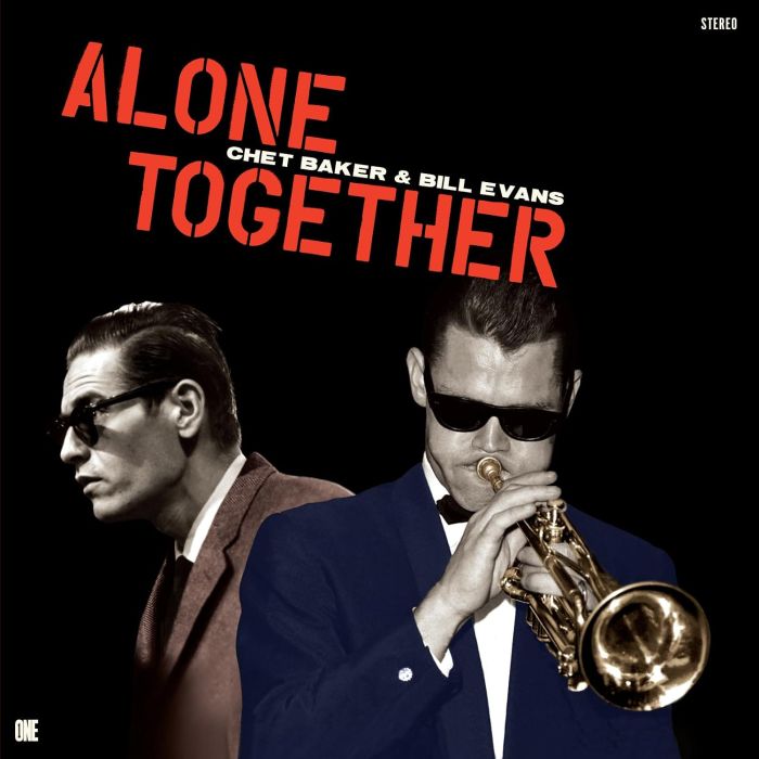 BAKER,CHET & BILL EVANS - ALONE TOGETHER (LIMITED EDITION)
