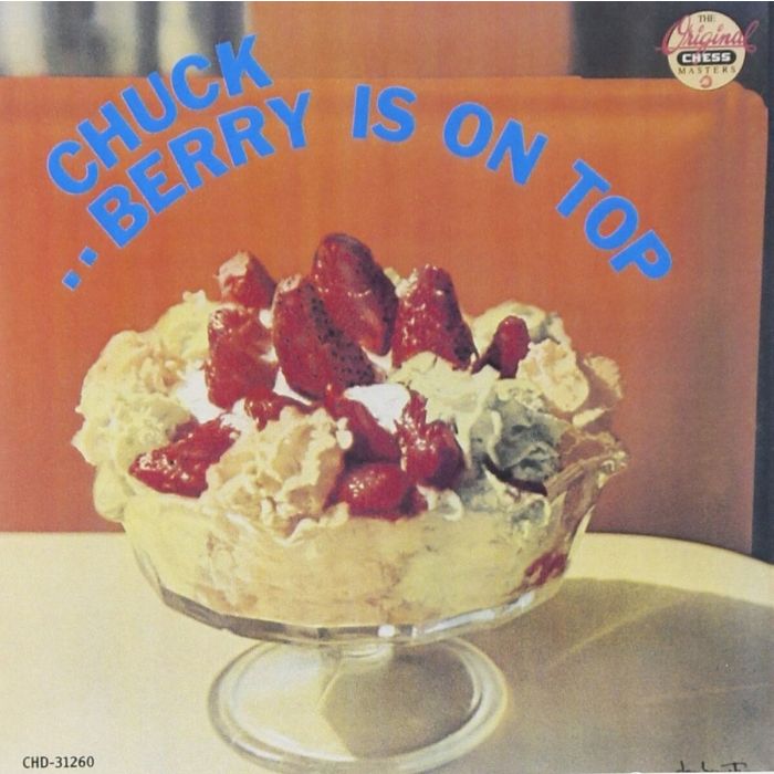 CHUCK BERRY - BERRY IS ON TOP
