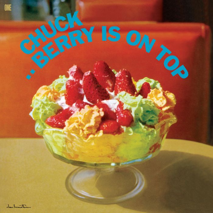 CHUCK BERRY - BERRY IS ON TOP