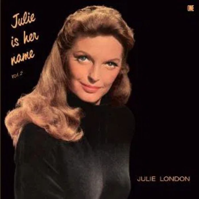 JULIE LONDON - JULIE IS HER NAME VOL. 2