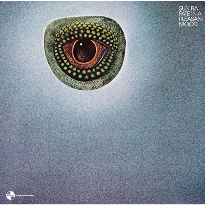 SUN RA - FATE IN A PLEASANT MOOD (LIMITED EDITION)