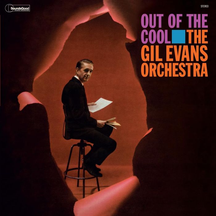 GIL EVANS - OUT OF THE COOL - THE GIL EVANS ORCHESTRA (LIMITED EDITION)