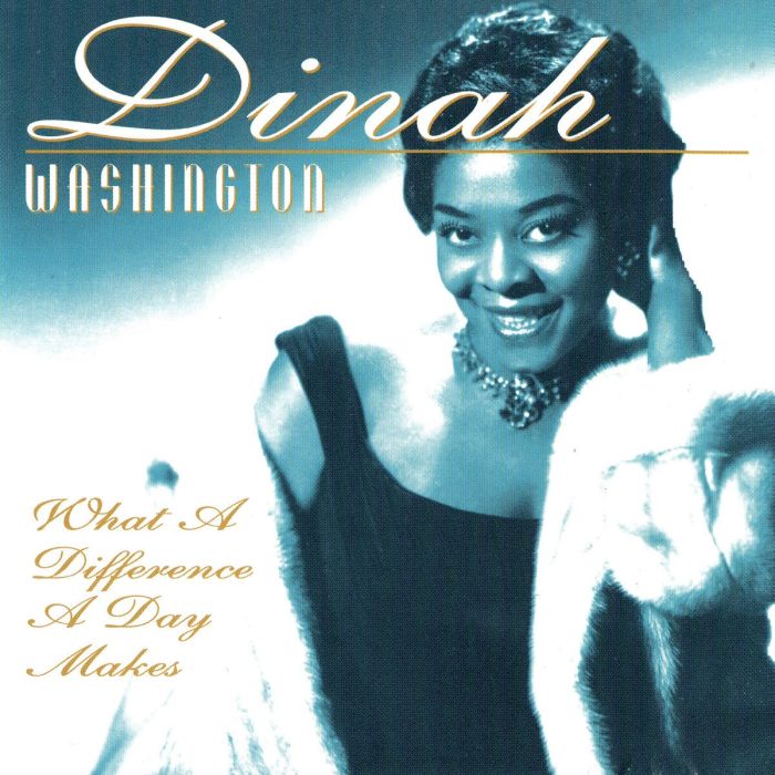 DINAH WASHINGTON - WHAT A DIFFERENCE A DAY MAKES (180G VIRGIN VINYL/GATEFOLD/PHOTOGR