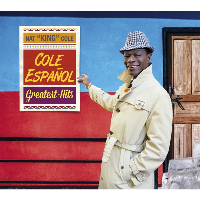 NAT KING COLE - COLE EN ESPAÑOL - GREATEST HITS (24BIT REMASTER)
