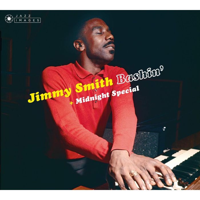 JIMMY SMITH - BASHIN + MIDNIGHT SPECIAL (2CD/DIGIPAK/16 PAGE BOOKLET/PHOTOS BY