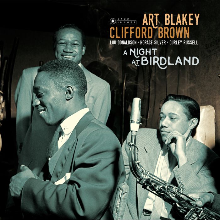 BLAKEY,ART & CLIFFORD BROWN - NIGHT AT BIRDLAND