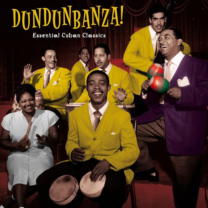 VARIOUS ARTISTS - DUNDUNBANZA! - ESSENTIAL CUBAN CLASSICS