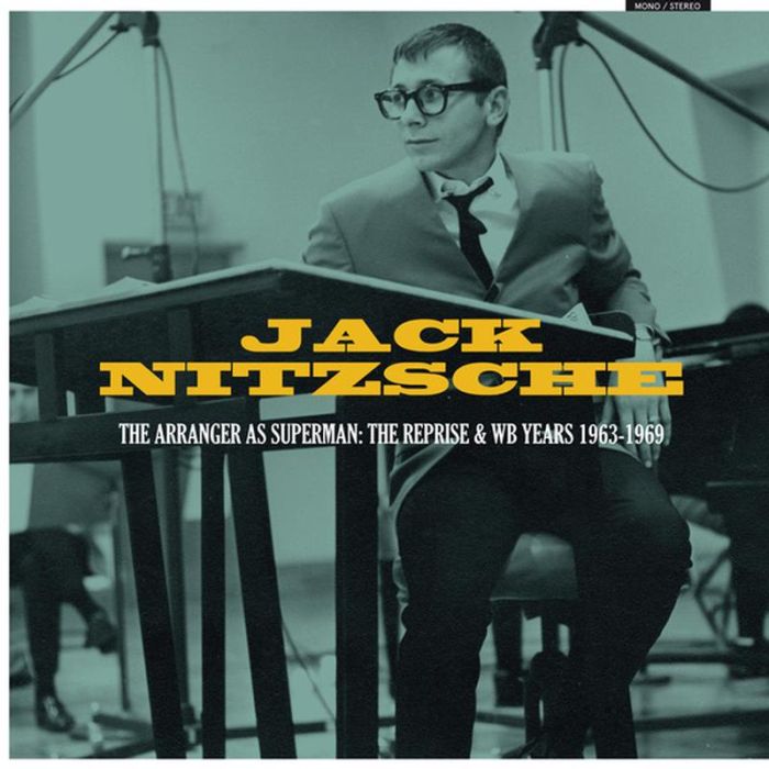Jack Nitzsche - The Arranger As Superman: The Reprise & WB Years 1963-1969
