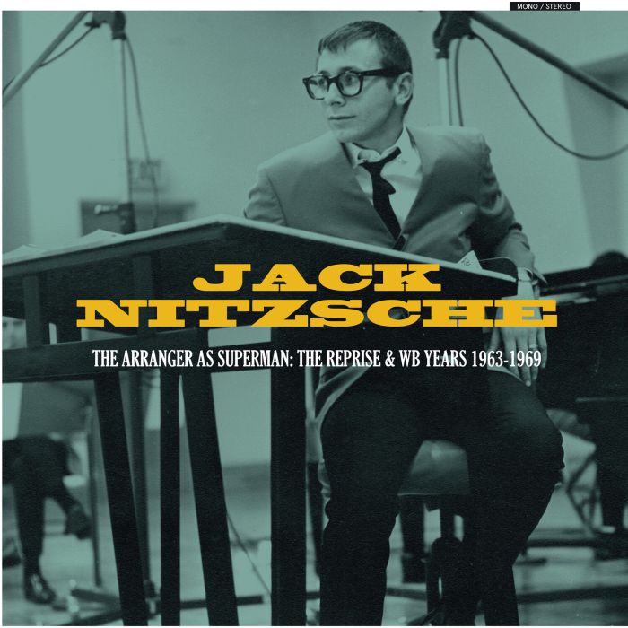 Jack Nitzsche - The Arranger As Superman: The Reprise & WB Years 1963-1969
