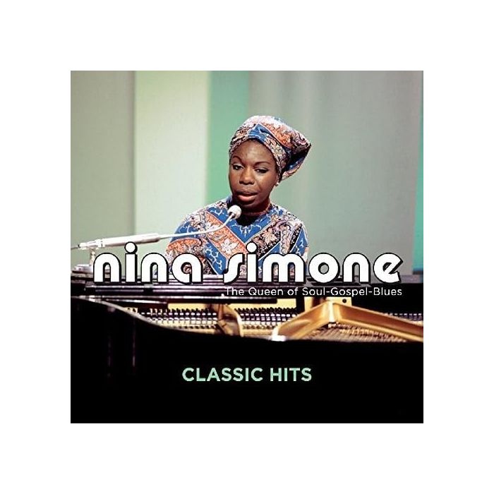 NINA SIMONE - CLASSIC HITS / QUEEN OF SOUL-GOSPEL-BLUES