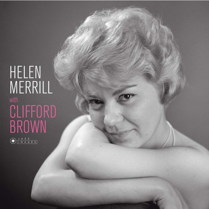 HELEN MERRILL - HELEN MERRILL WITH CLIFFORD BROWN (COVER PHOTO BY JEAN-PIERRE LEL