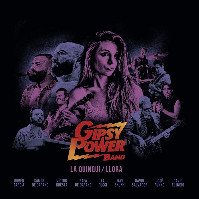 GIPSY POWER BAND - LA QUINQUI / LLORA