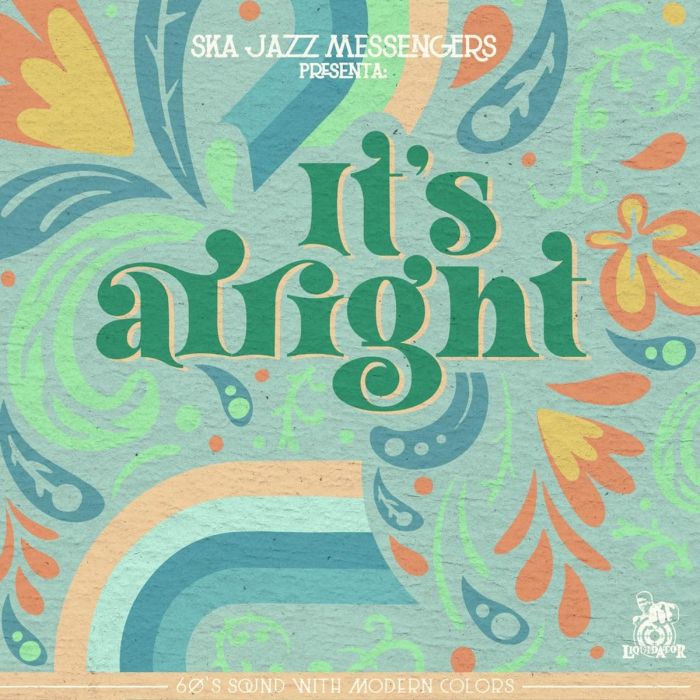 SKA JAZZ MESSENGERS - IT'S ALRIGHT