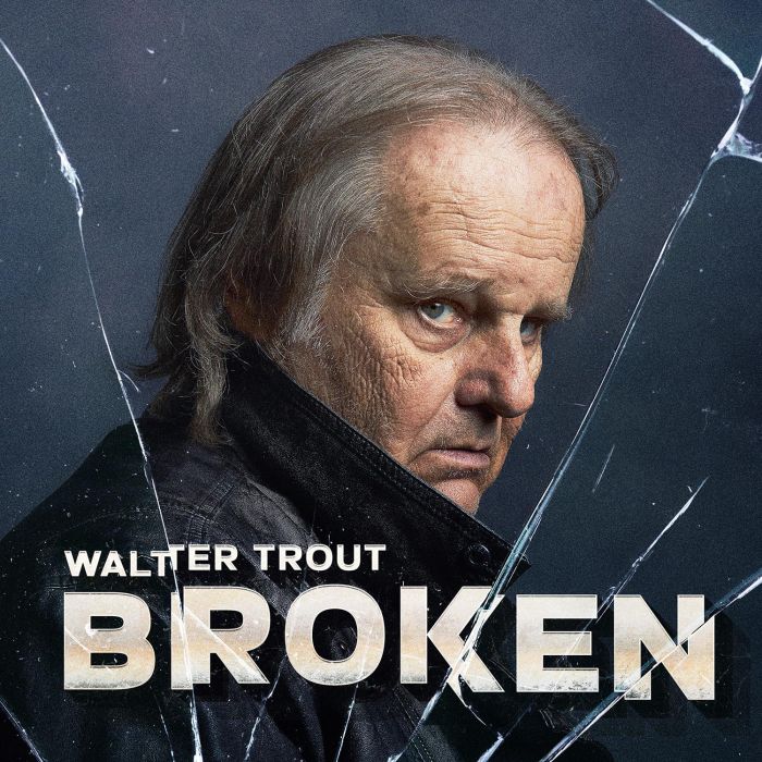 WALTER TROUT - BROKEN
