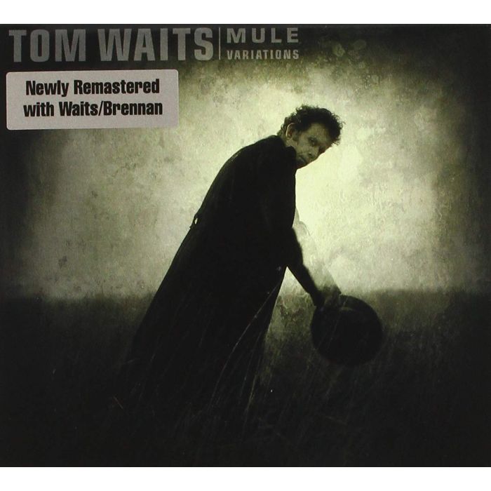 TOM WAITS - MULE VARIATIONS (REMASTER)