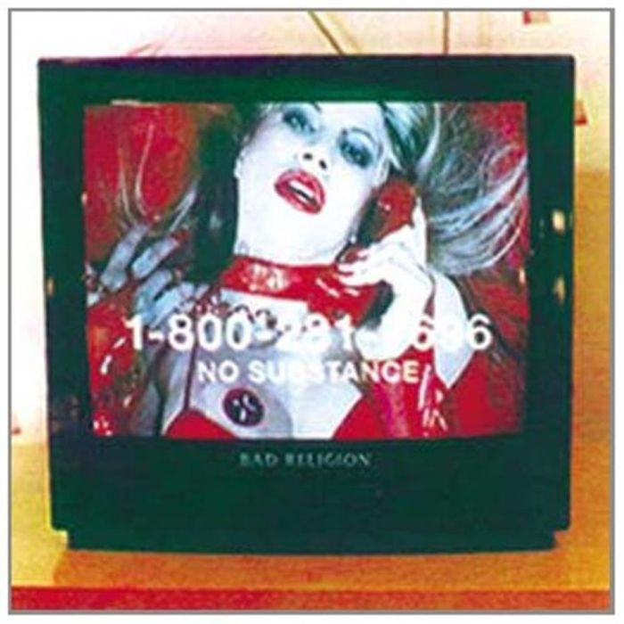 BAD RELIGION - NO SUBSTANCE