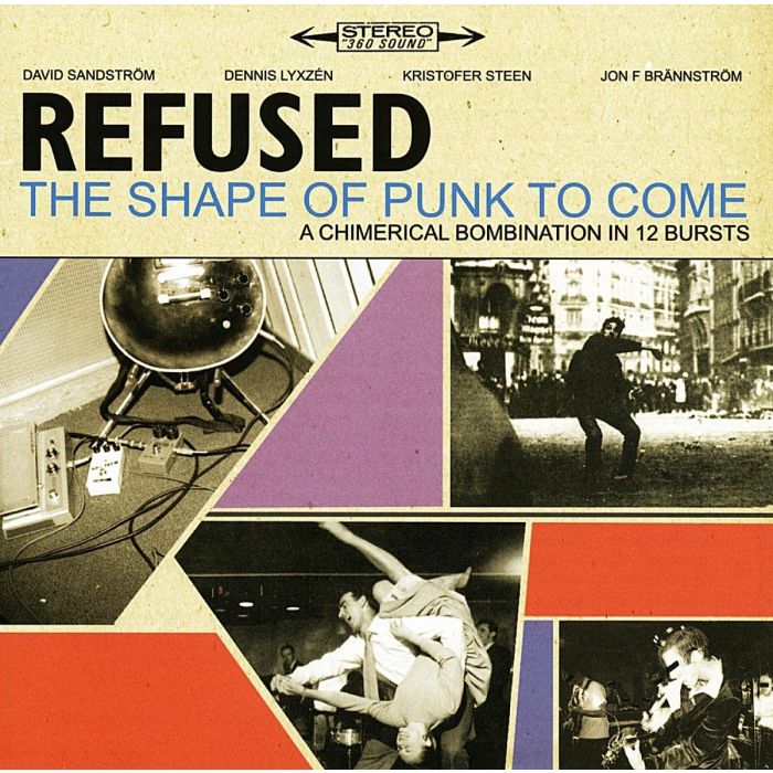 REFUSED - SHAPE OF PUNK TO COME