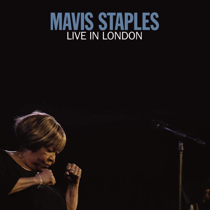 MAVIS STAPLES - LIVE IN LONDON