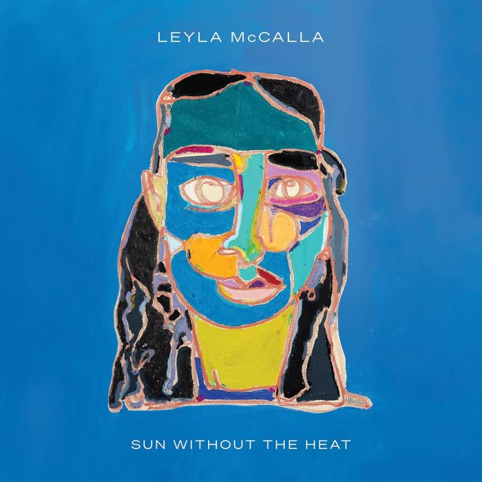 LEYLA MCCALLA - SUN WITHOUT THE HEAT