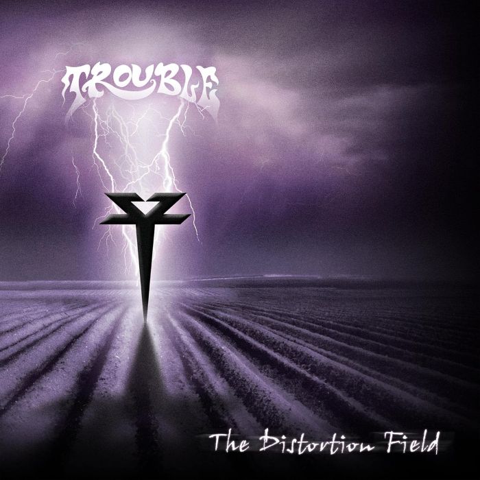 TROUBLE - DISTORTION FIELD