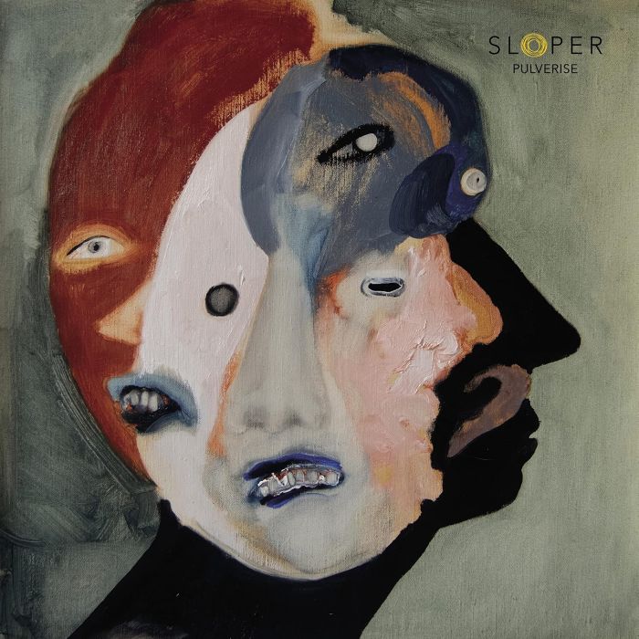 SLOPER - PULVERISE