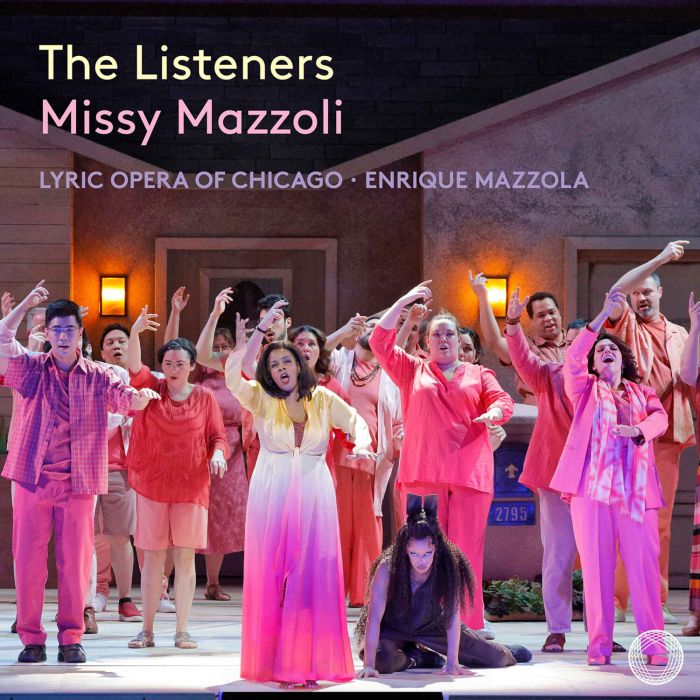 LYRIC OPERA - MISSY MAZZOLI: LISTENERS