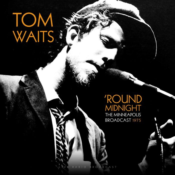 TOM WAITS - BEST OF ROUND MIDNIGHT MINNEAPOLIS LIVE 1975